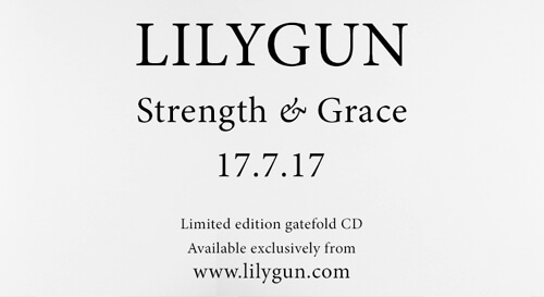 Lilygun's Strength and Grace Album promo